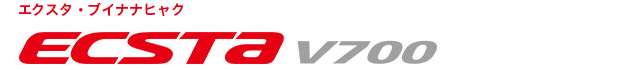 ECSTA V700